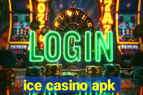 ice casino apk